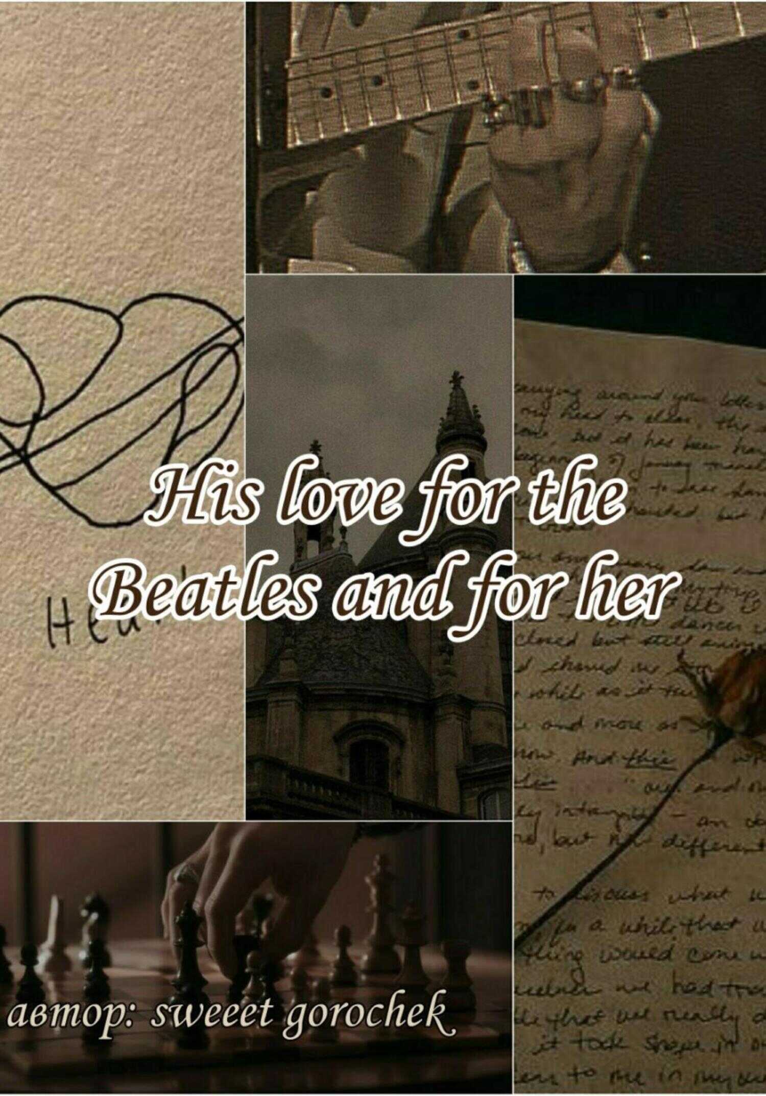 His love for the Beatles and for her - gorochek sweeet