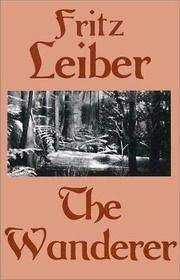 Фриц Лейбер - Странник (The Wanderer)